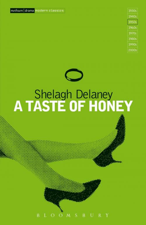 Cover of the book A Taste Of Honey by Shelagh Delaney, Bloomsbury Publishing