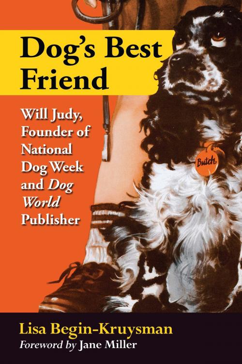 Cover of the book Dog's Best Friend by Lisa Begin-Kruysman, McFarland & Company, Inc., Publishers