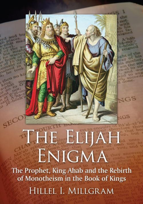 Cover of the book The Elijah Enigma by Hillel I. Millgram, McFarland & Company, Inc., Publishers