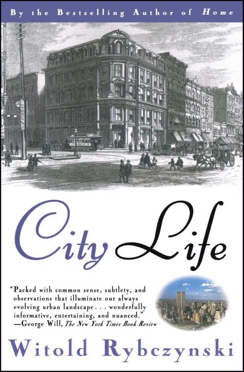 Cover of the book City Life by Witold Rybczynski, Scribner