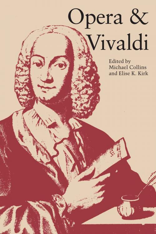 Cover of the book Opera and Vivaldi by , University of Texas Press