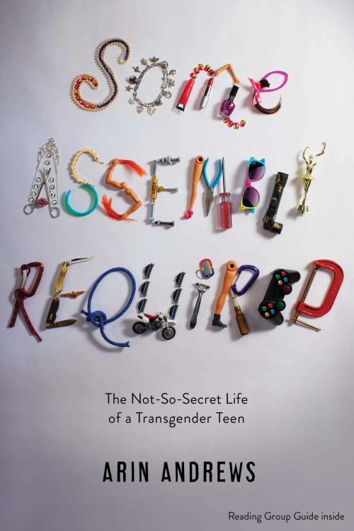 Cover of the book Some Assembly Required by Arin Andrews, Simon & Schuster Books for Young Readers