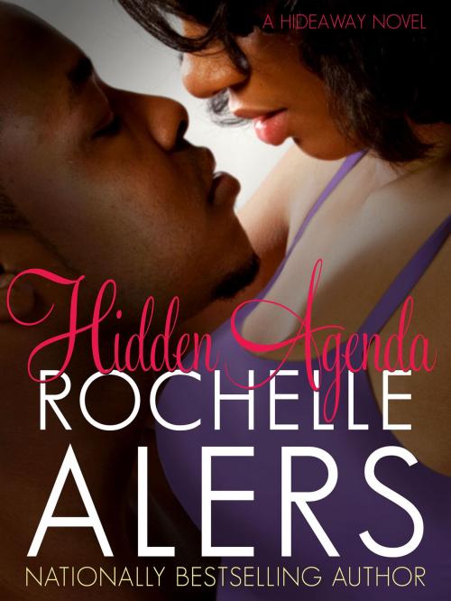 Cover of the book Hidden Agenda by Rochelle Alers, Blackstone Publishing
