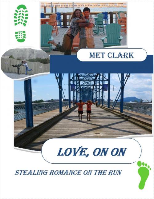 Cover of the book Love, On On by Met Clark, BookBaby