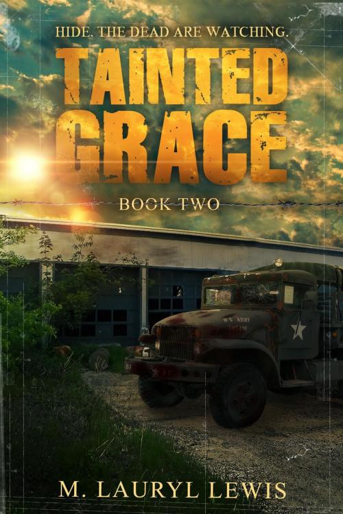 Cover of the book Tainted Grace by M. Lauryl Lewis, M. Lauryl Lewis