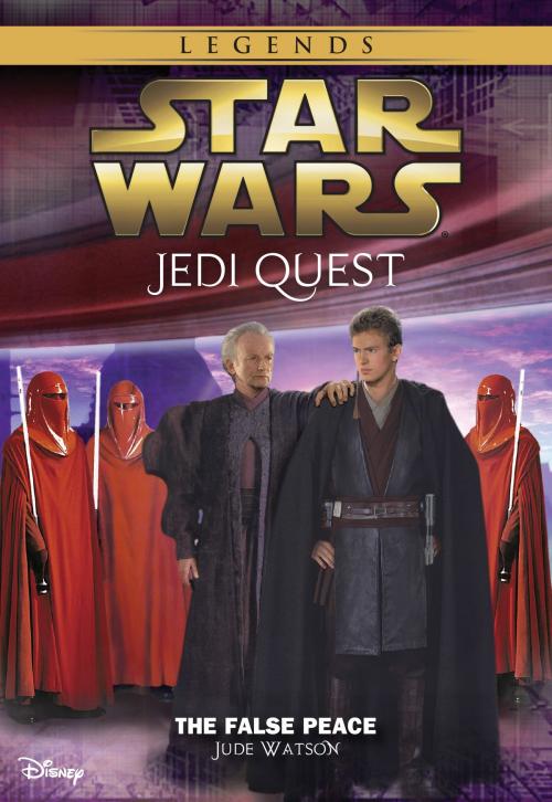 Cover of the book Star Wars: Jedi Quest: The False Peace by Jude Watson, Disney Book Group