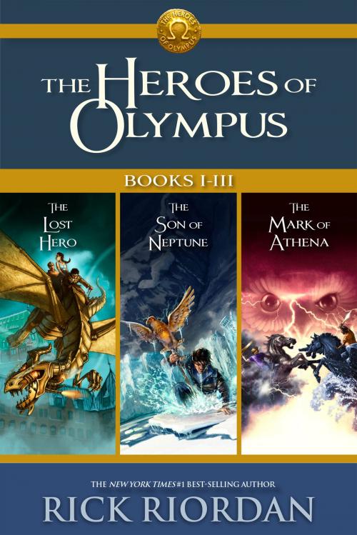 Cover of the book Heroes of Olympus: Books I-III by Rick Riordan, Disney Book Group