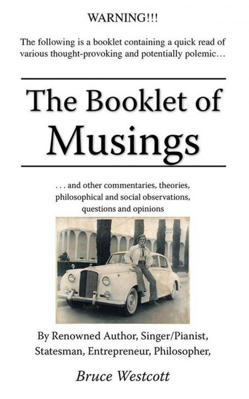 Cover of the book The Booklet of Musings by Bruce Westcott, Trafford Publishing
