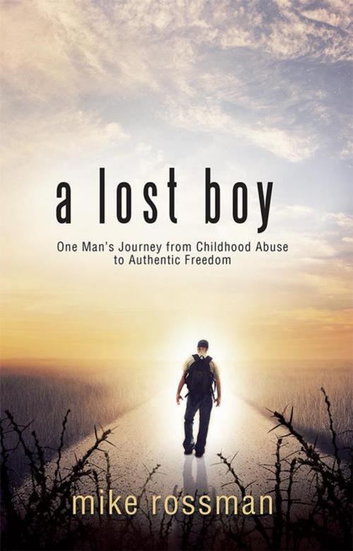Cover of the book A Lost Boy by Mike Rossman, WestBow Press