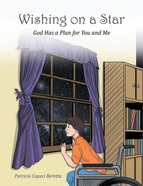Cover of the book Wishing on a Star by Patricia Capeci Beretta, WestBow Press