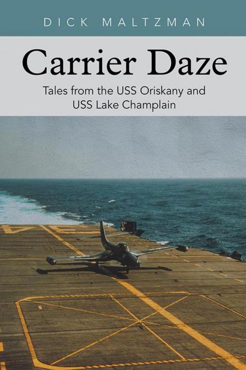 Cover of the book Carrier Daze by Dick Maltzman, iUniverse