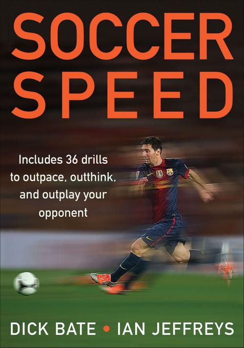 Cover of the book Soccer Speed by Richard G. Bate, Ian Jeffreys, Human Kinetics, Inc.