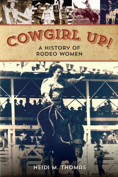 Cover of the book Cowgirl Up! by Heidi Thomas, TwoDot