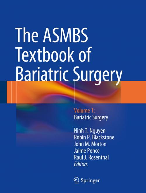Cover of the book The ASMBS Textbook of Bariatric Surgery by , Springer New York