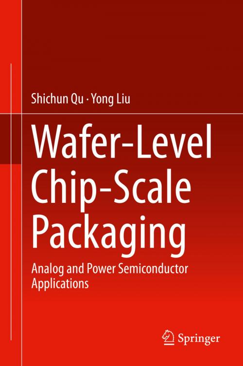 Cover of the book Wafer-Level Chip-Scale Packaging by Shichun Qu, Yong Liu, Springer New York