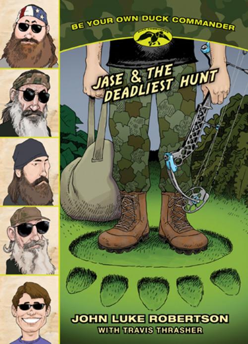 Cover of the book Jase & the Deadliest Hunt by John Luke Robertson, Tyndale House Publishers, Inc.