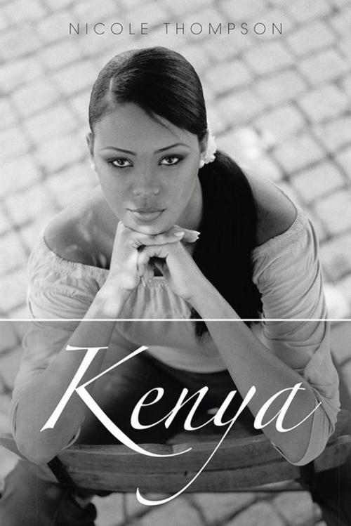 Cover of the book Kenya by Nicole Thompson, AuthorHouse