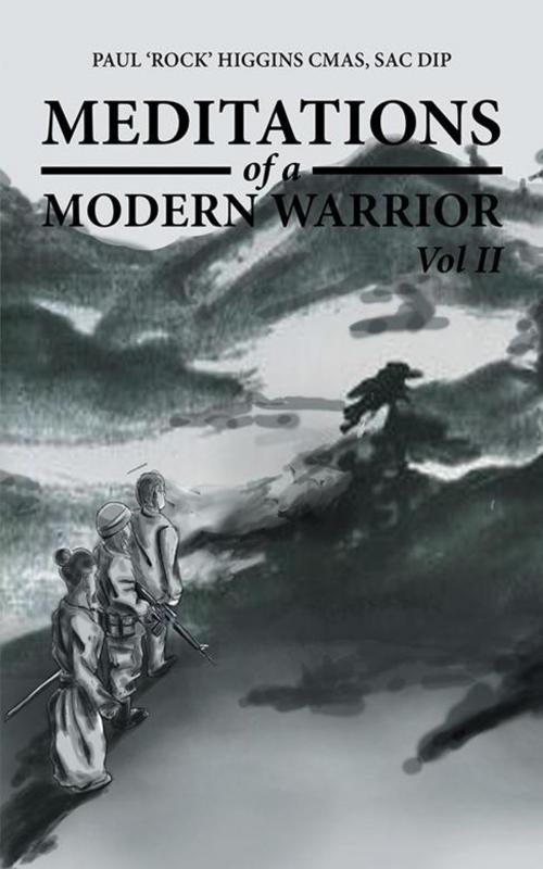 Cover of the book Meditations of a Modern Warrior by Paul ‘Rock’ Higgins, AuthorHouse UK