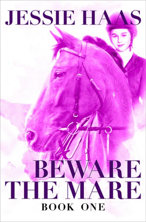 Cover of the book Beware the Mare by Jessie Haas, Open Road Media