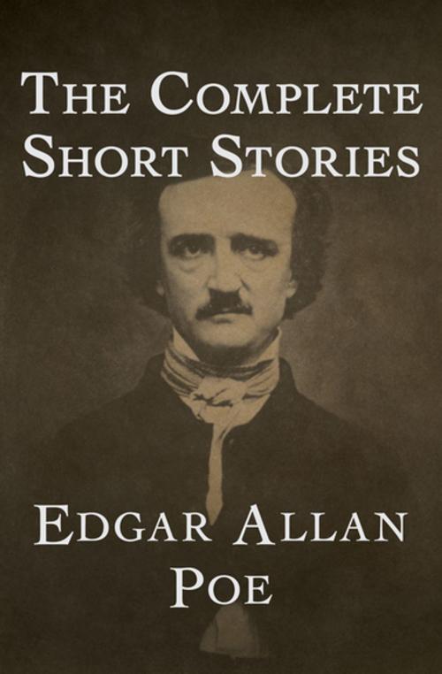 Cover of the book The Complete Short Stories by Edgar Allan Poe, MysteriousPress.com/Open Road