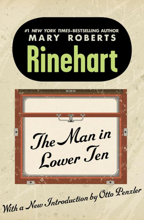 Cover of the book The Man in Lower Ten by Mary Roberts Rinehart, MysteriousPress.com/Open Road