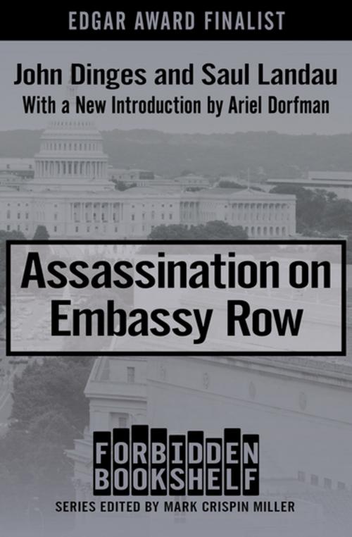 Cover of the book Assassination on Embassy Row by John Dinges, Saul Landau, Open Road Media
