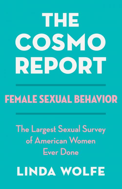 Cover of the book The Cosmo Report by Linda Wolfe, Open Road Distribution