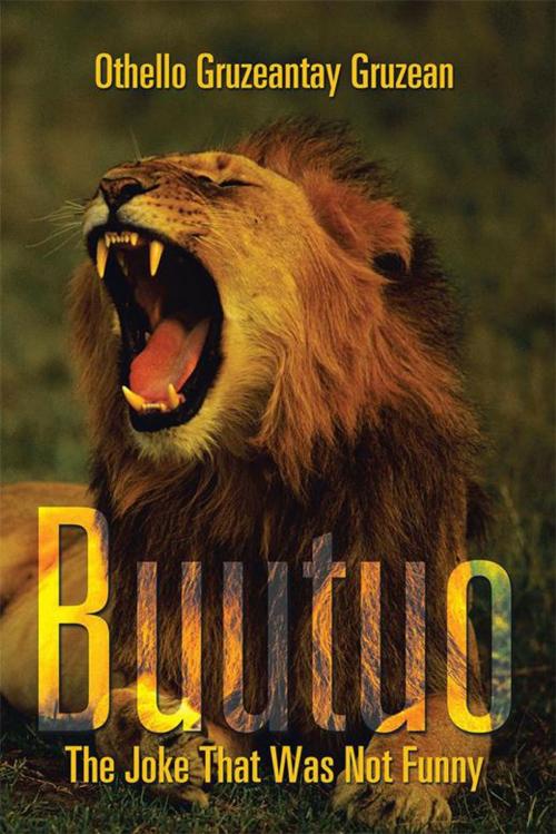 Cover of the book Buutuo by Othello Gruzeantay Gruzean, Xlibris US