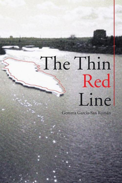 Cover of the book The Thin Red Line by Gemma García-San Román, Xlibris US