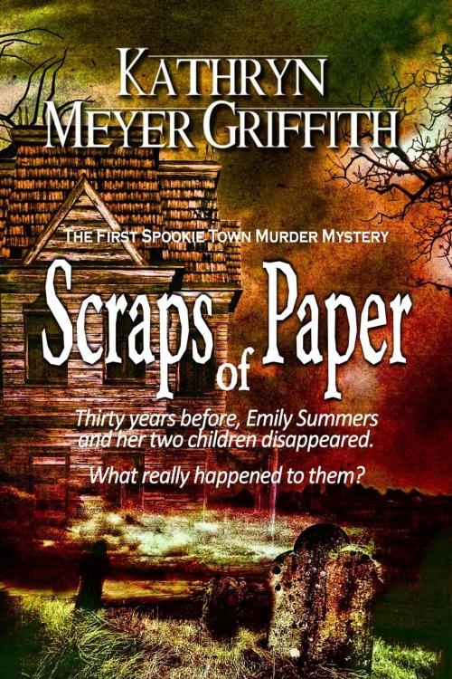 Cover of the book Scraps of Paper by Kathryn Meyer Griffith, Kathryn Meyer Griffith