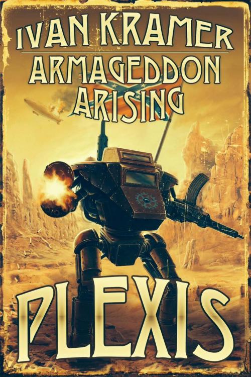 Cover of the book Armageddon Arising by Ivan Kramer, Ivan Kramer
