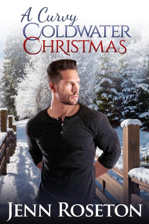 Cover of the book A Curvy Coldwater Christmas (BBW Romance - Coldwater Springs 5) by Jenn Roseton, Jenn Roseton