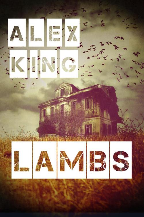 Cover of the book Lambs by Alex King, Citizen A Press