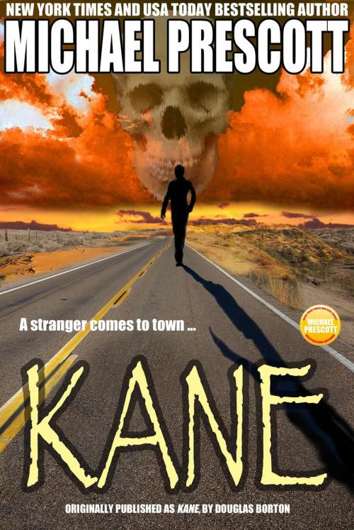 Cover of the book Kane by Michael Prescott, Michael Prescott
