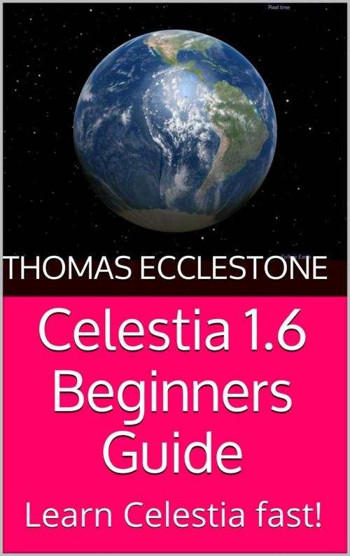Cover of the book Celestia 1.6 Beginners Guide by Thomas Ecclestone, Turing's Brain
