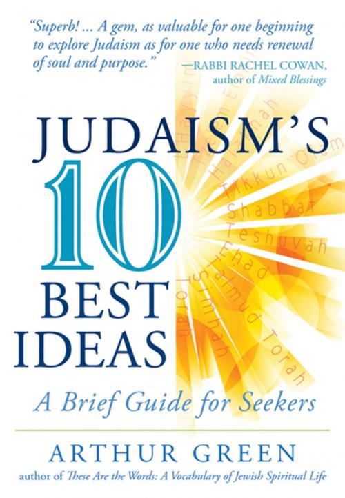 Cover of the book Judaism's Ten Best Ideas by Dr. Arthur Green, Turner Publishing Company