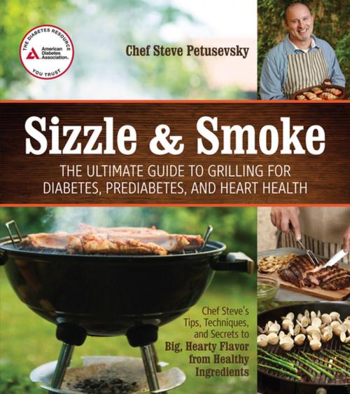 Cover of the book Sizzle and Smoke by Steven Petusevsky, American Diabetes Association