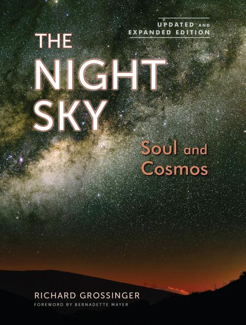 Cover of the book The Night Sky, Updated and Expanded Edition by Richard Grossinger, North Atlantic Books