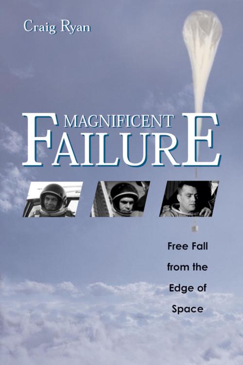 Cover of the book Magnificent Failure by Craig Ryan, Smithsonian