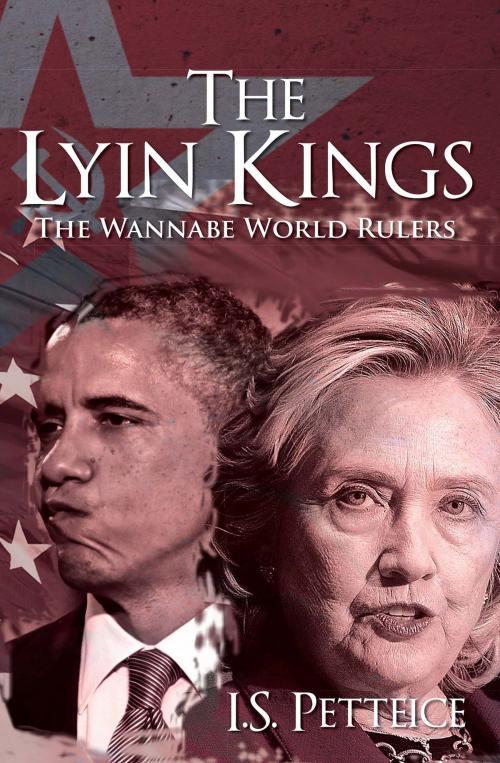 Cover of the book The Lyin Kings by Irene Petteice, Publication Consultants