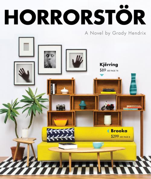 Cover of the book Horrorstor by Grady Hendrix, Quirk Books