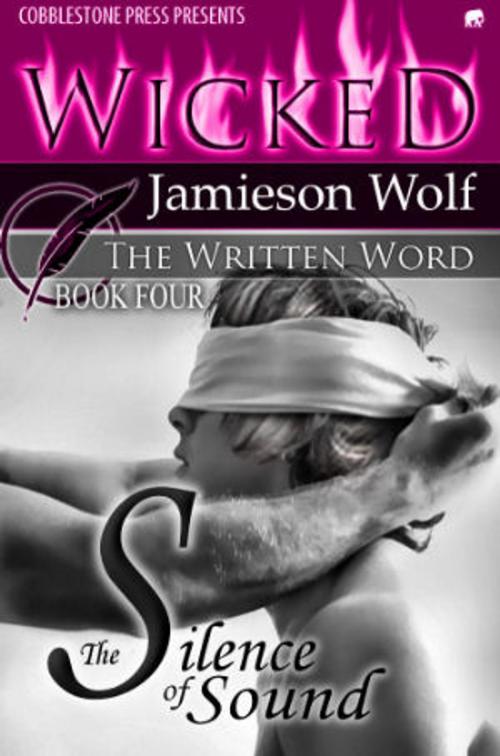 Cover of the book The Silence of Sound by Jamieson Wolf, Cobblestone Press