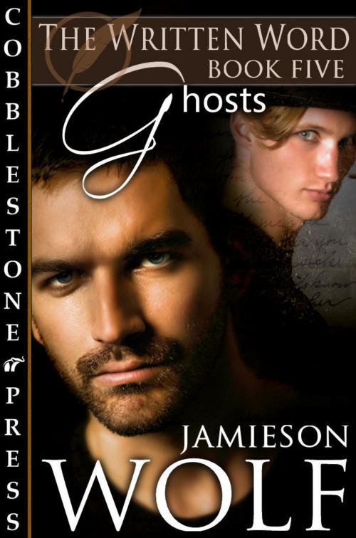 Cover of the book Ghosts by Jamieson Wolf, Cobblestone Press