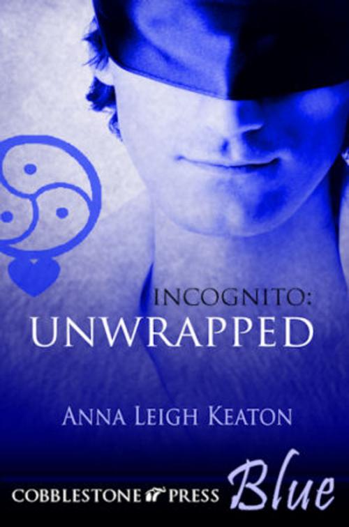 Cover of the book Unwrapped by Anna Leigh Keaton, Cobblestone Press