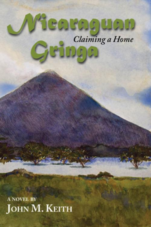 Cover of the book Nicaraguan Gringa by Rev.  John M. Keith, NewSouth Books