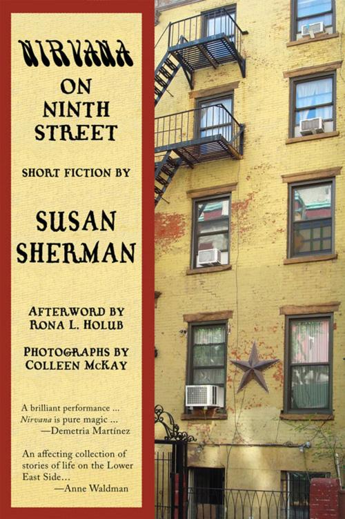 Cover of the book Nirvana on Ninth Street by Susan Sherman, Colleen McKay, Rona Holub, Wings Press