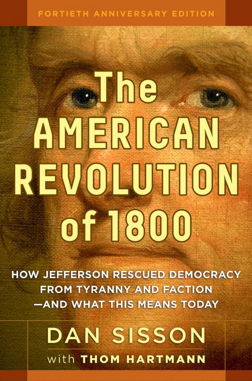 Cover of the book The American Revolution of 1800 by Dan Sisson, Berrett-Koehler Publishers