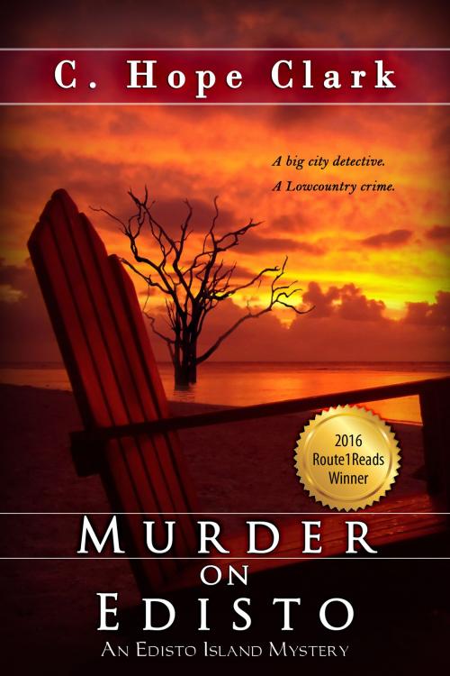 Cover of the book Murder on Edisto by C. Hope Clark, BelleBooks Inc.