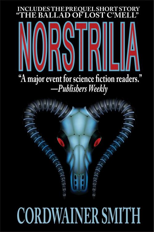 Cover of the book Norstrilia by Cordwainer Smith, Phoenix Pick