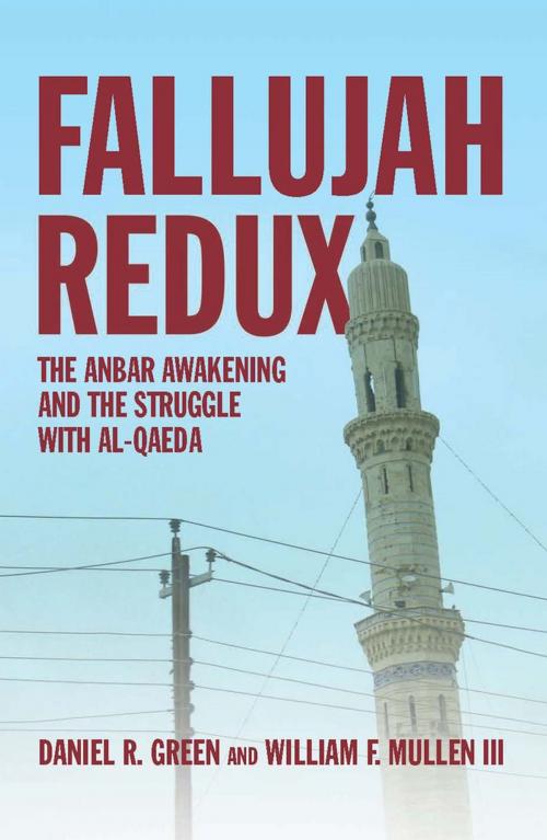 Cover of the book Fallujah Redux by Daniel R. Green, William F. Mullen, Naval Institute Press